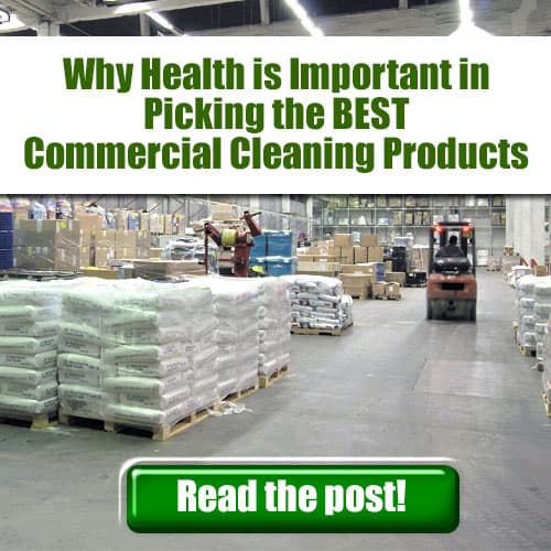 Picking the best green commercial cleaning products