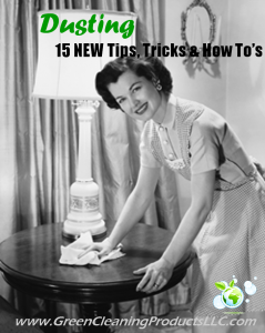 Dusting | 15 How To Dust Tips and Tricks for Green Cleaning