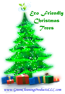 Green Christmas - EcoFriendly Christmas Tree Shared by Green Cleaning Products