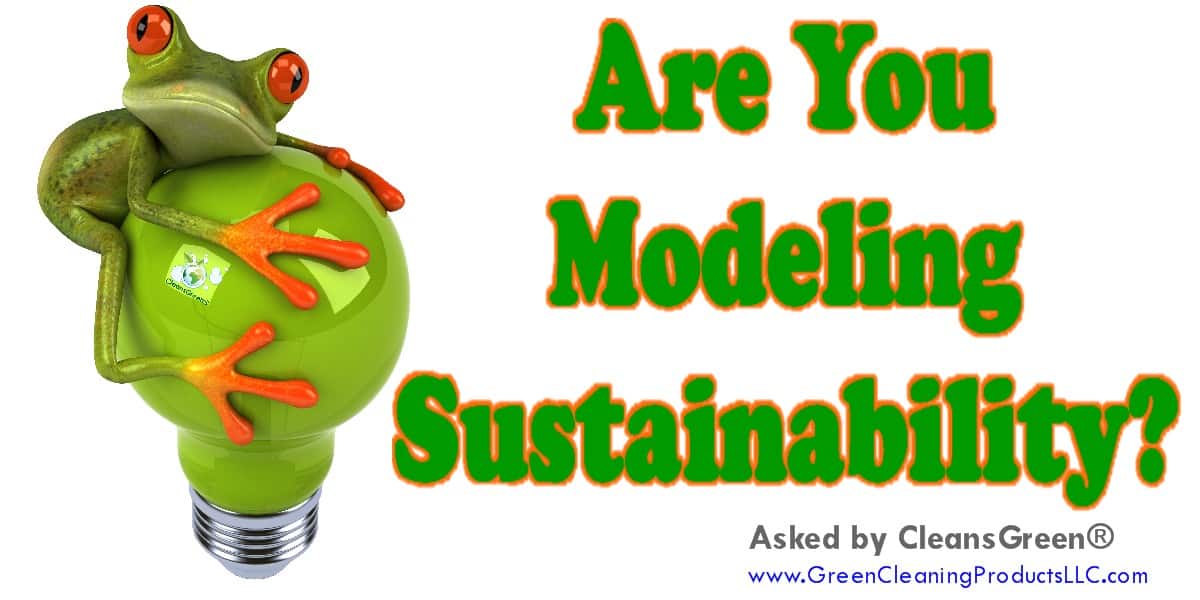 Are You Modeling Sustainability? ... Environmental sustainability continues to gain popularity as more and more companies are adopting the principles.  